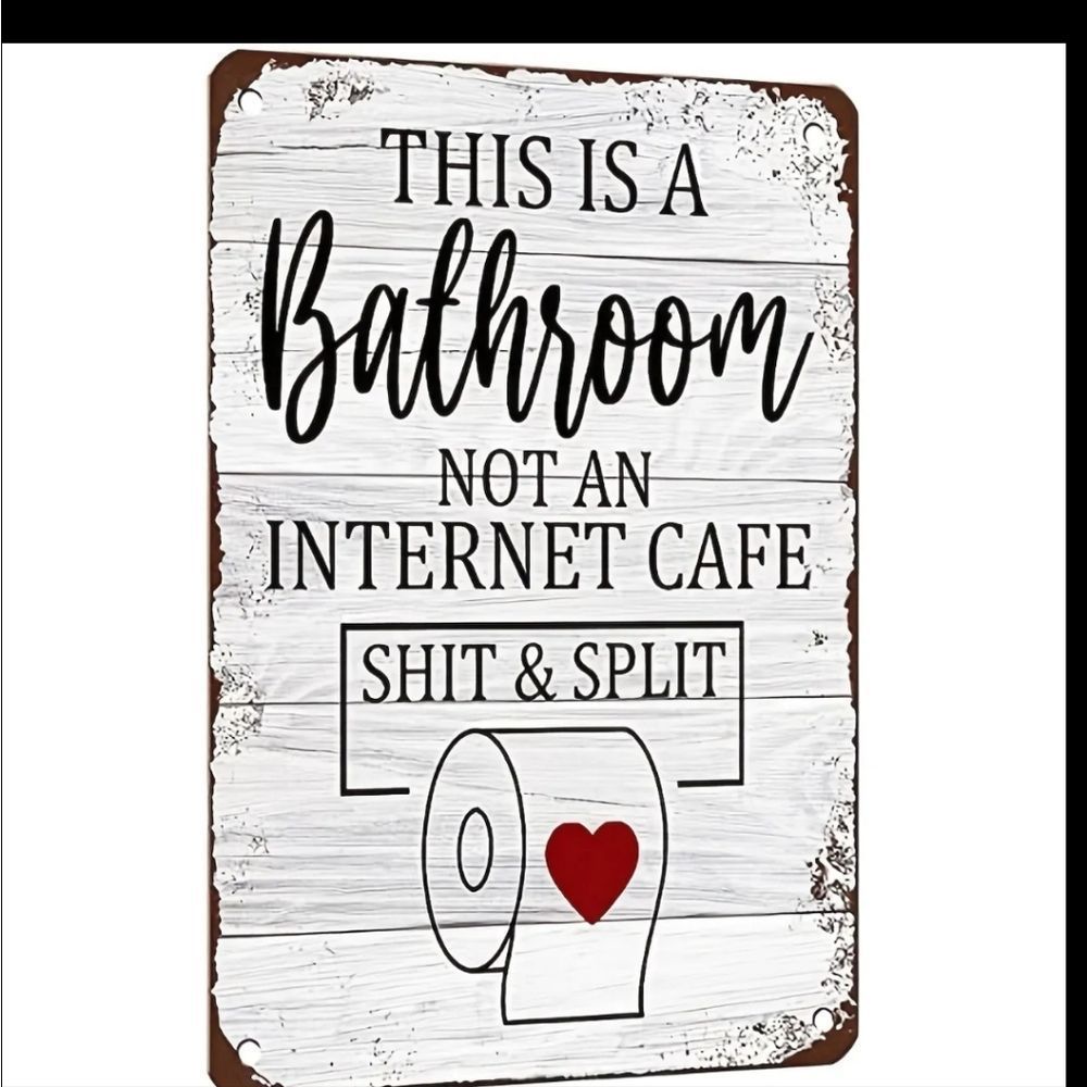 New Funny Bathroom Sign